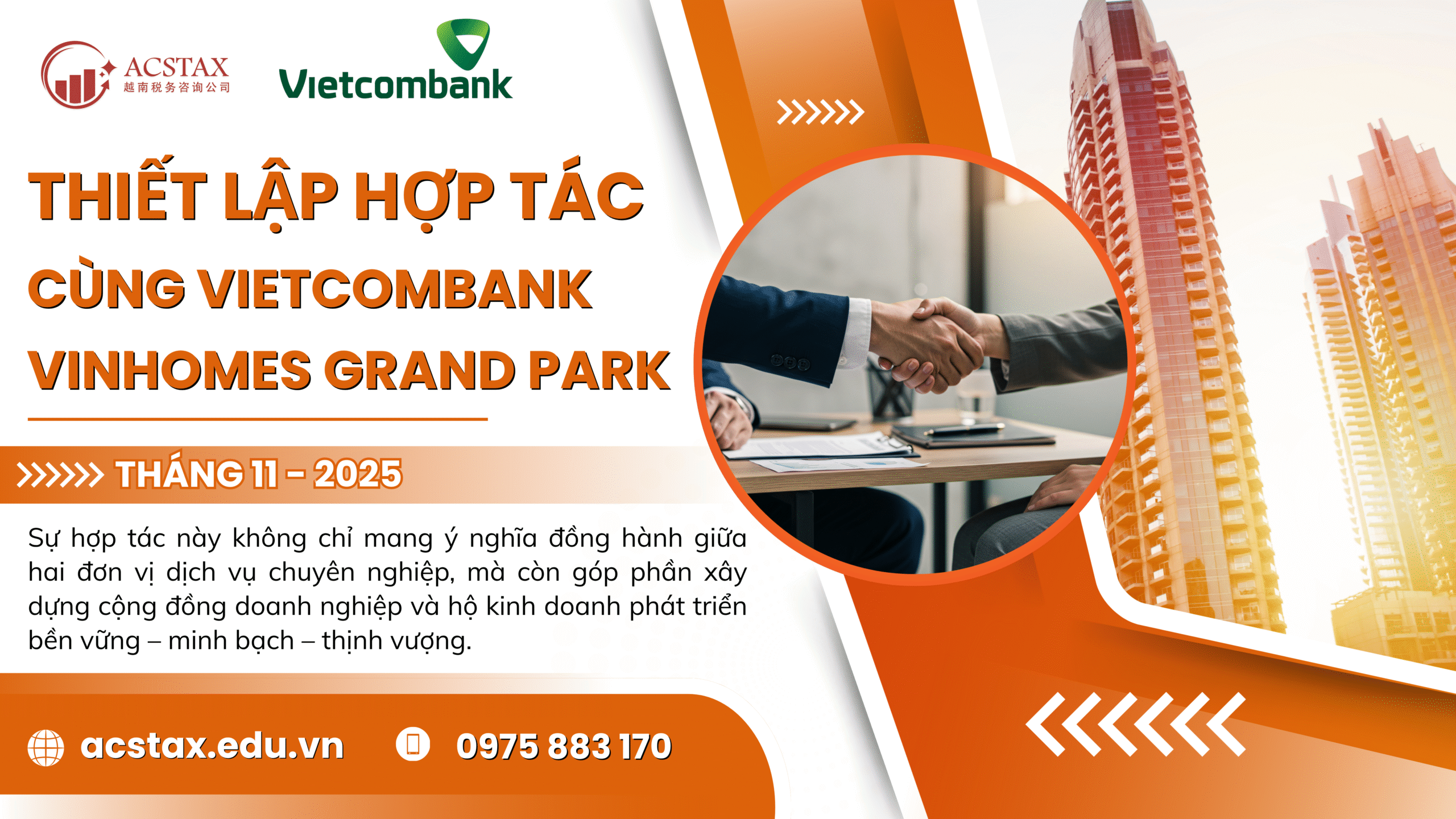 ĐẠI LÝ THUẾ ACS KÝ KẾT HỢP TÁC CHIẾN LƯỢC CÙNG VIETCOMBANK VINHOMES GRAND PARK 2025